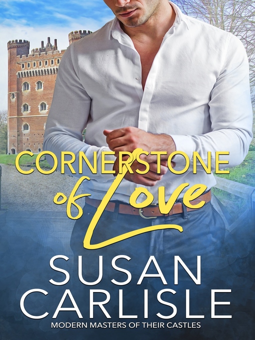 Title details for Cornerstone of Love by Susan Carlisle - Available